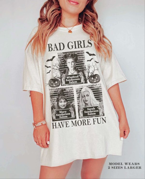 Bad Girl Have More Fun – Comfort Color Shirt