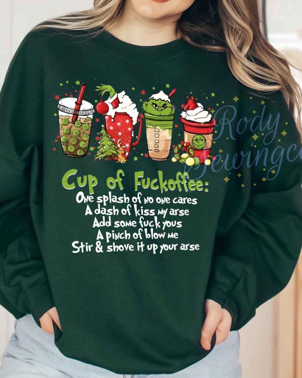 Grinchmas Cup of Fuckoffee – Sweatshirt