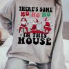 Santa Wap in this house – Sweatshirt