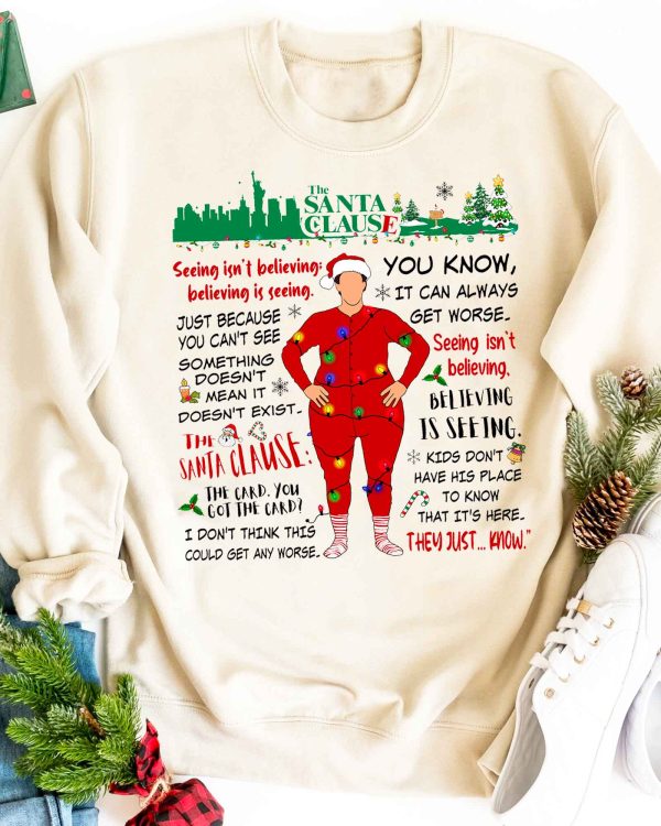 Santa Clause Movie Quotes – Sweatshirt