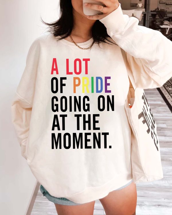 A lot of pride going on at the moment – Shirt