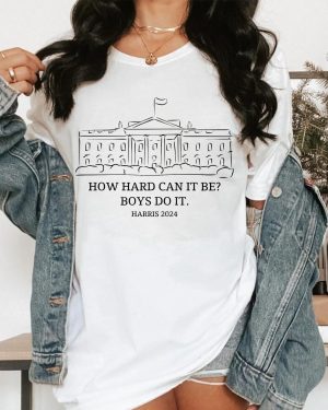 How Hard Can It Be? Boys Do It Shirts