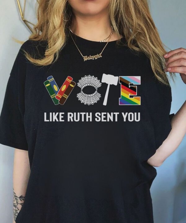 RBG Sent You VOTE ShirtS