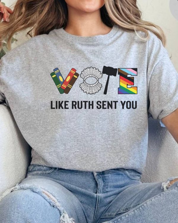 RBG Sent You VOTE ShirtS