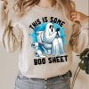 This Is Some Boo sheet Shirt – Sweatshirts