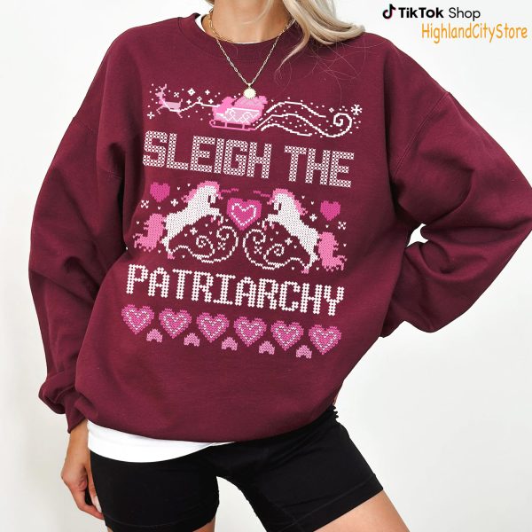 Ferminist Sleigh The Patriarchy Christmas Sweatshirt – Hoodie