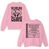 They didn't burn witches they burned women Ferminist Sweatshirts – Hoodie - Image 10