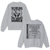 They didn't burn witches they burned women Ferminist Sweatshirts – Hoodie - Image 4