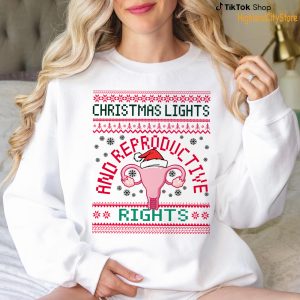 Christmas Lights and Reproductive Rights Sweatshirt – Hoodie