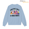 Christmas Lights & Equal Rights Tshirt - Sweatshirt - Hoodie - Image 4