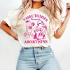 Vasectomies Prevent Abortions T-Shirt, Sweatshirt & Hoodie - Image 2