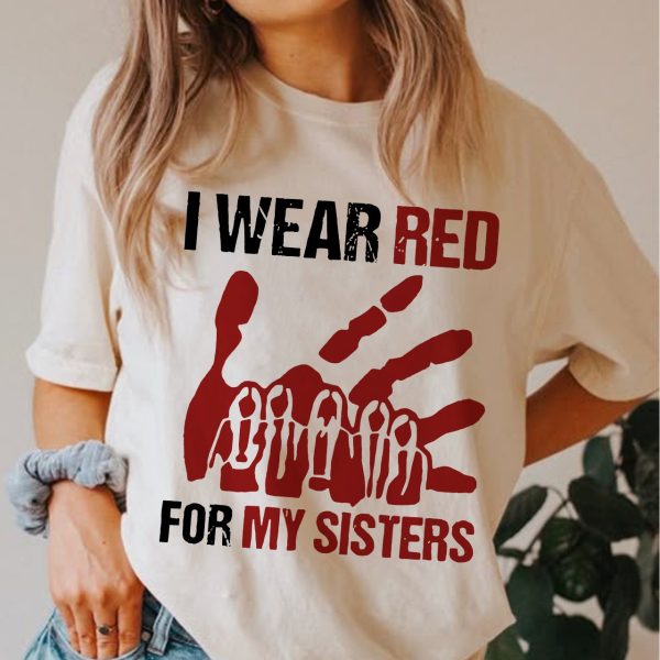 I Wear Red for My Sisters Shirt