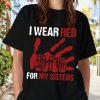 I Wear Red for My Sisters Shirt - Image 4