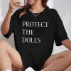 Protect The Dolls T-Shirt - Image 3