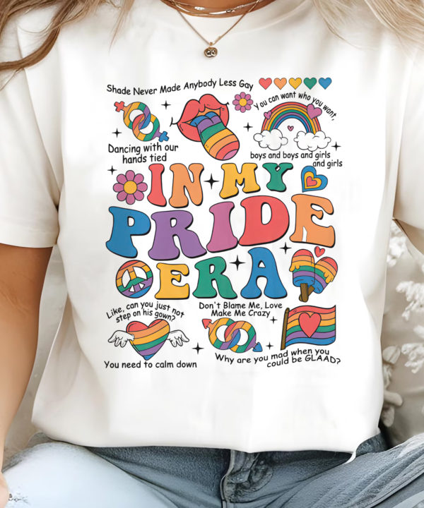 In My Pride Era Shirt
