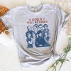 Girls Will Be Girls Shirt - Image 5