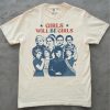 Girls Will Be Girls Shirt - Image 3