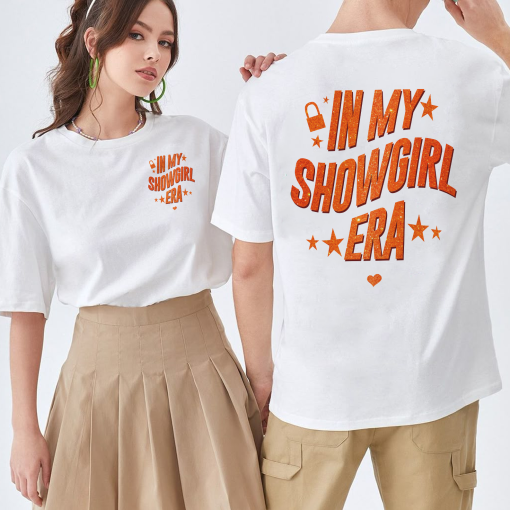 In My Showgirl Era Shirt