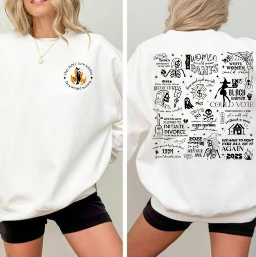 They Didn't Burn Witches They Burned Women Shirt - Image 2