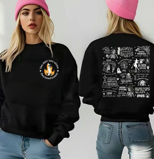 They Didn't Burn Witches They Burned Women Shirt - Image 3