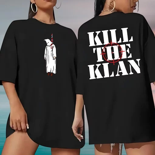K*ll The Klan Shirt