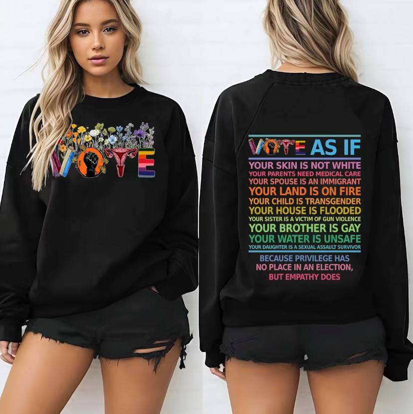 Vote As If 2Sided Shirt