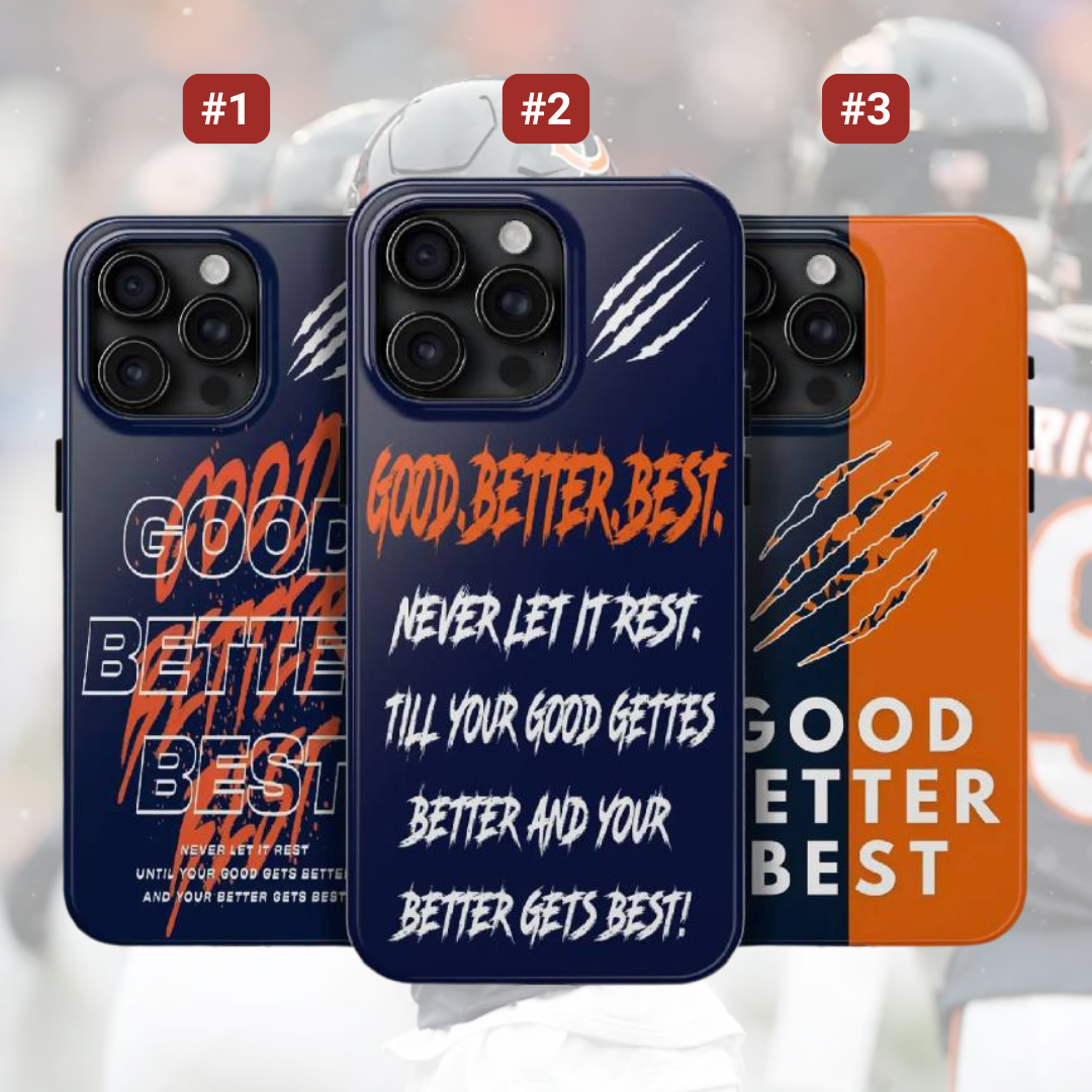 Good Better Best Phonecase