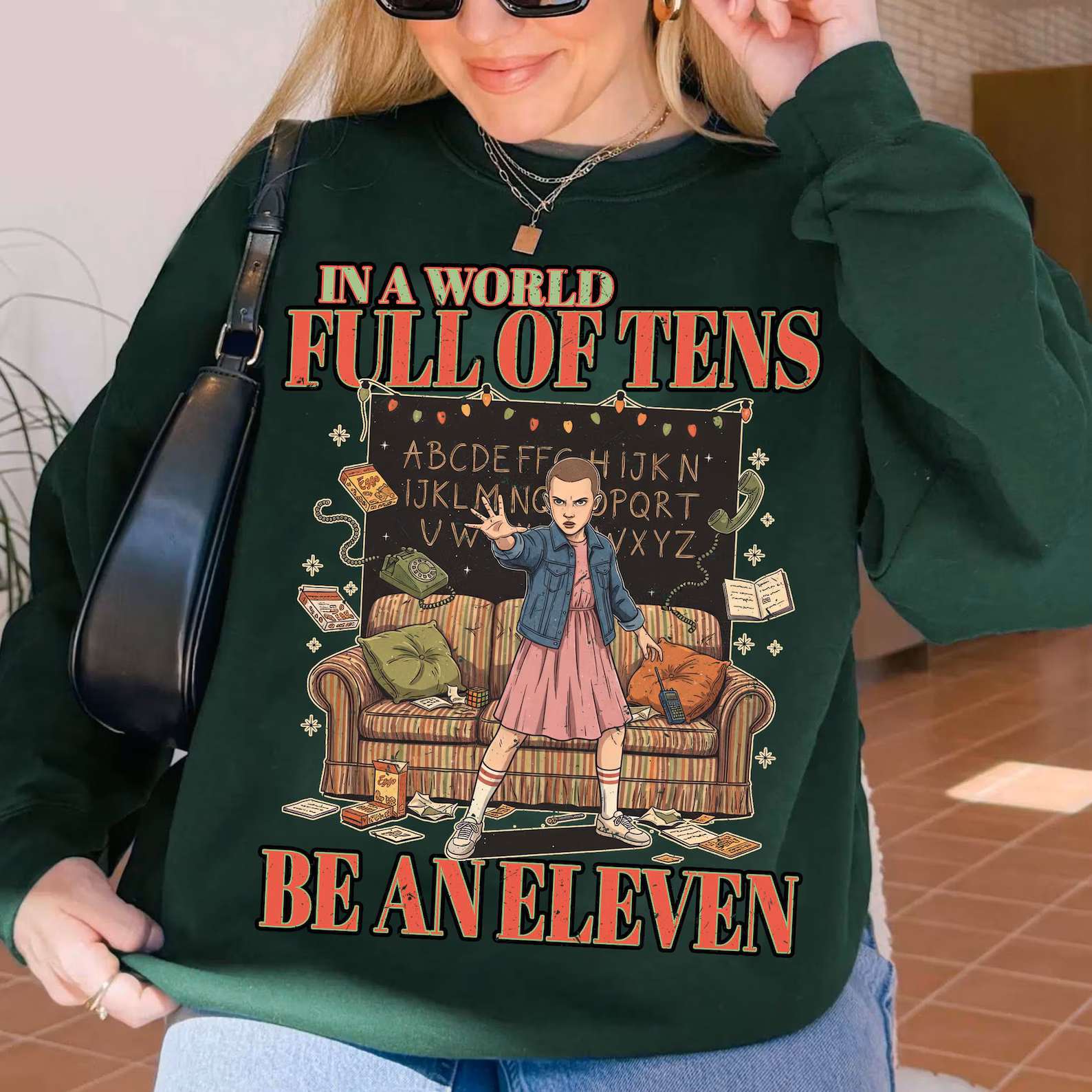 In A World Full Of Tens Be An Eleven Unisex Shirt