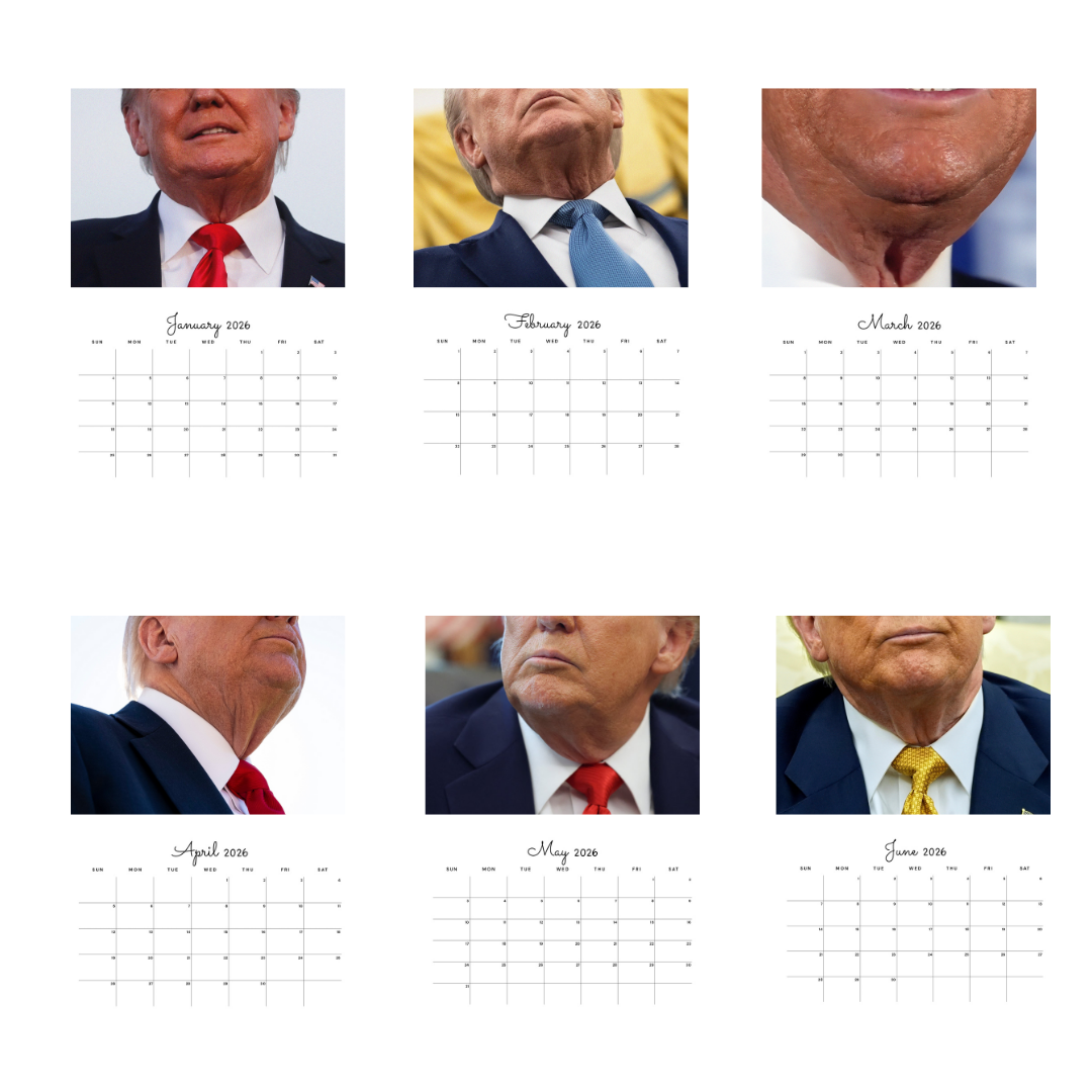 Trump's Neck-ussy 2026 Calendar - Image 4