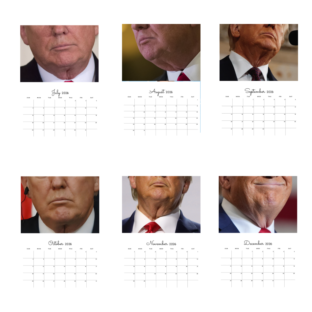 Trump's Neck-ussy 2026 Calendar - Image 5