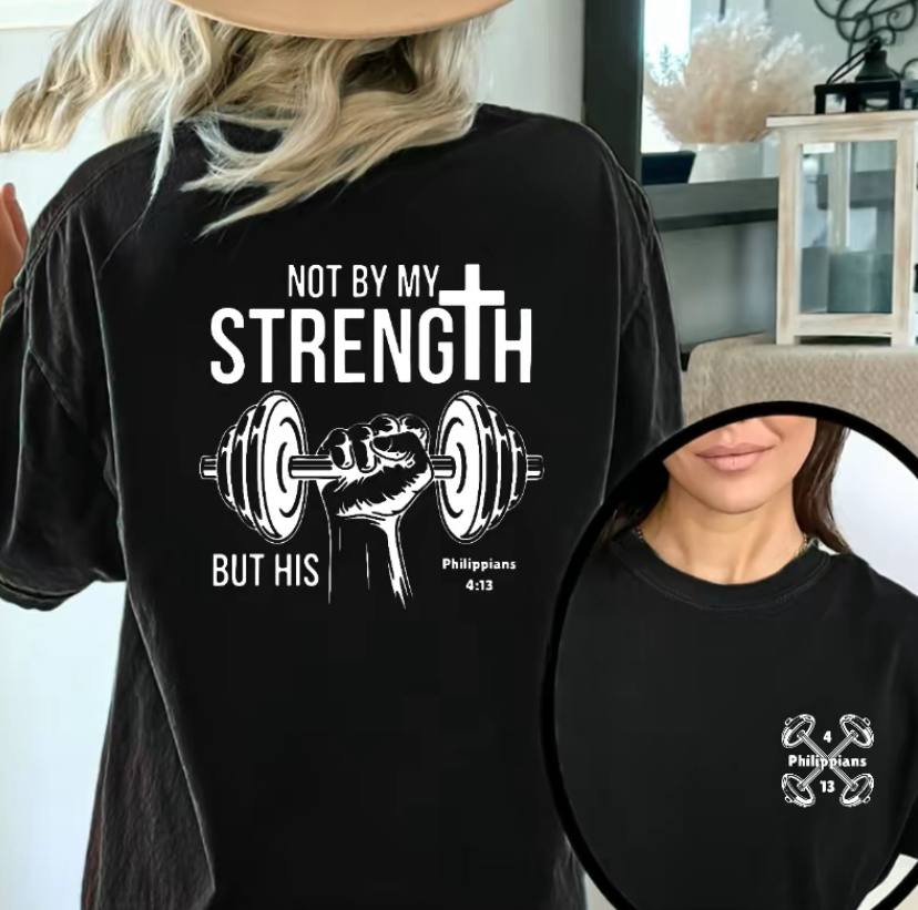 Not My Strength Unisex Shirt