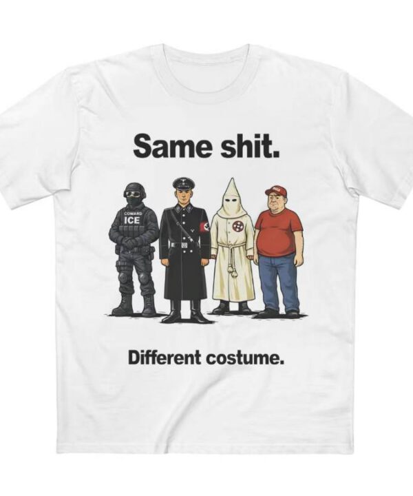 Same Shit Different Costume V2 Shirt