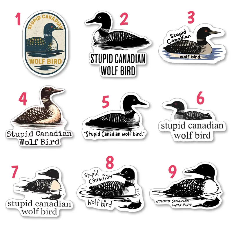 Stupid Canadian Wolf Bird Sticker