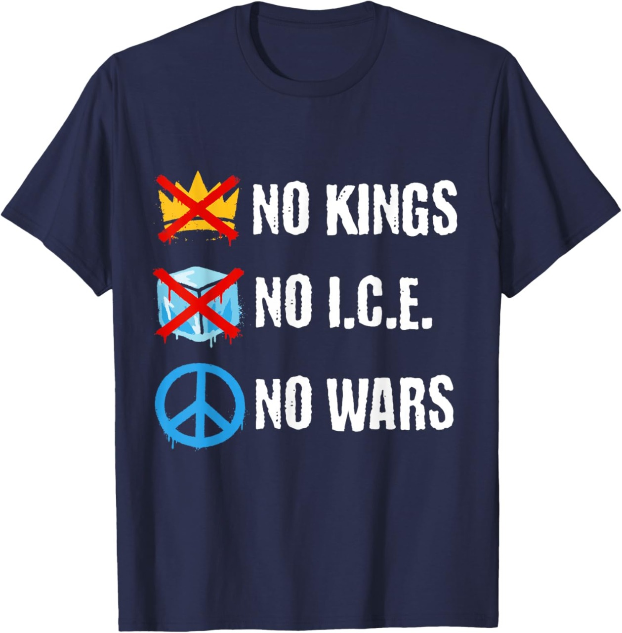No Kings No ICE No Wars Shirt
