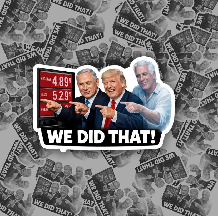 We Did That Anti Trump Funny Sticker