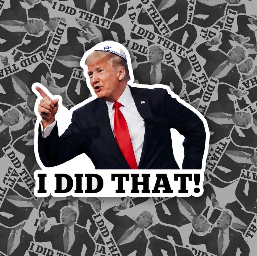 We Did That Anti Trump Funny Sticker