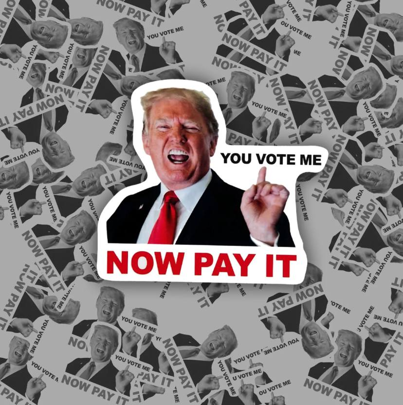 We Did That Anti Trump Funny Sticker