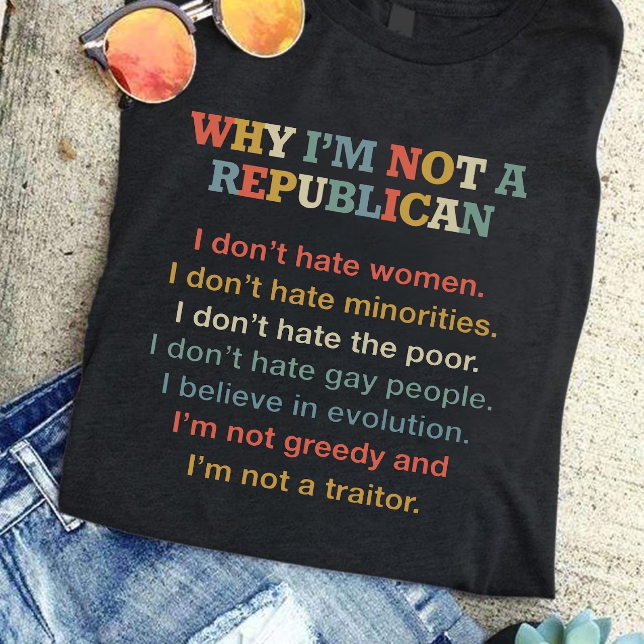 Why I'm Not A Republican Shirt