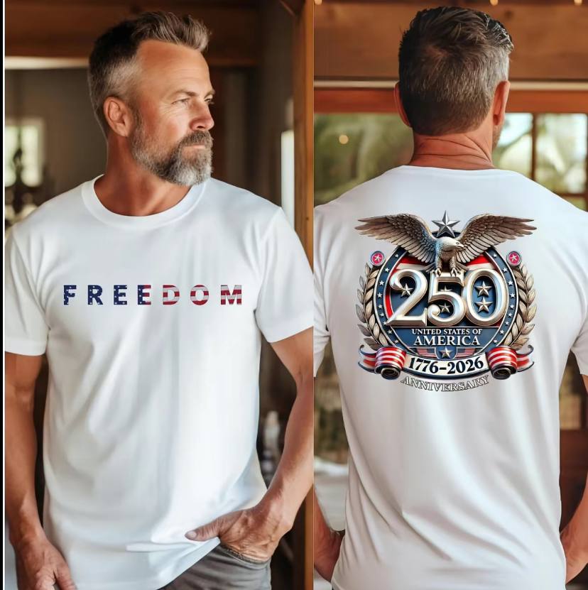 Freedom 250th US Anniversary Shirt