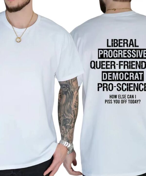 Liberal Progressive Queer Friendly Shirt