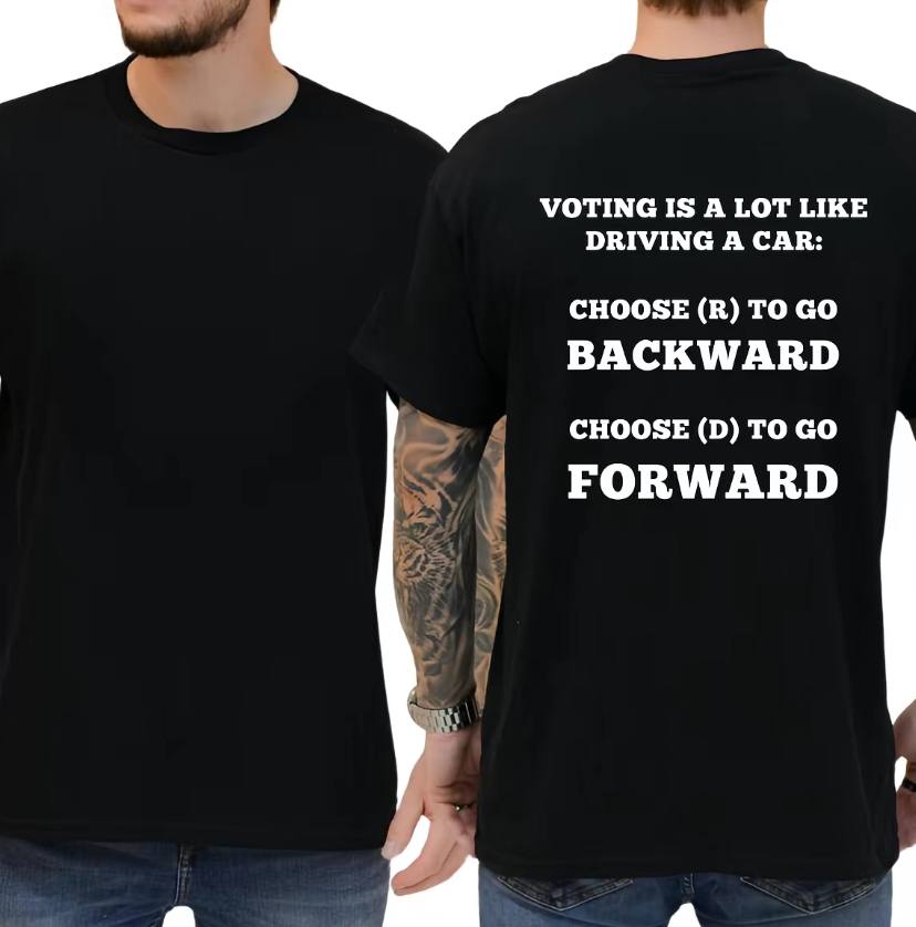 Voting Is A Lot Like Driving A Car Shirt - Image 3